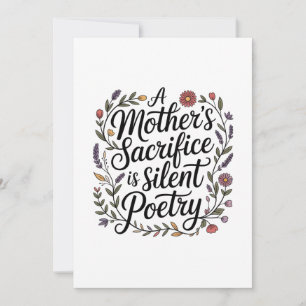 A Mother's Sacrifice Is Silent Poetry Announcement