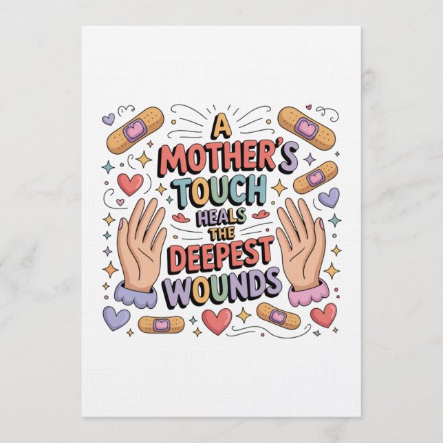 A Mother's Touch Heals The Deepest Wounds Invitation (Front)