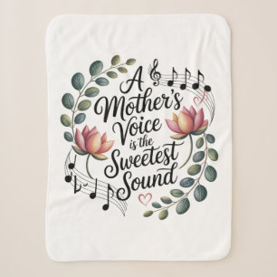 A Mother's Voice Is The Sweetest Sound Sherpa Blanket