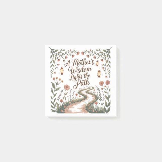 A Mother's Wisdom Lights The Path Post-it Notes (Front)