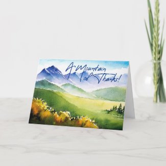 A Mountain of Thanks Card