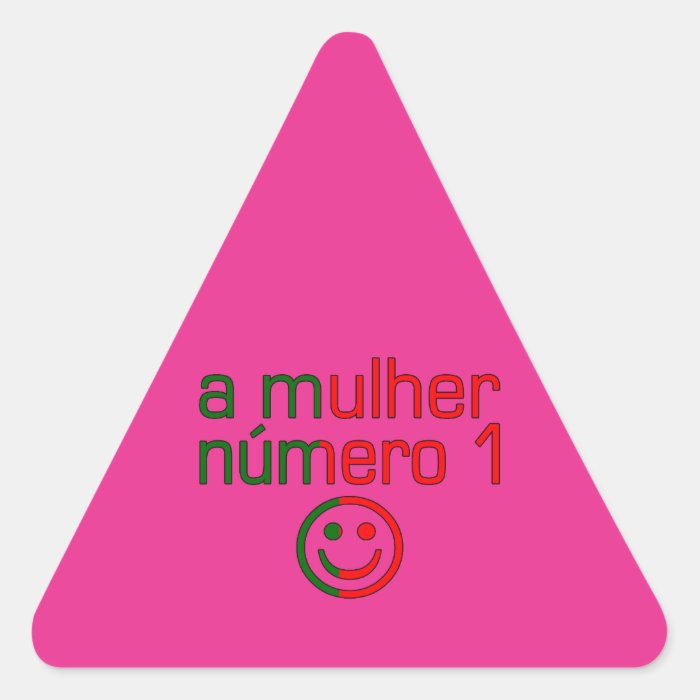 A Mulher Número 1   Number 1 Wife in Portuguese Triangle Sticker