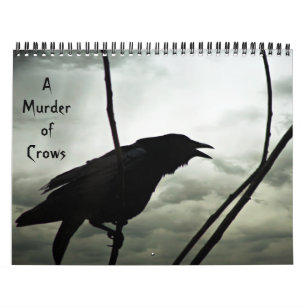 A Murder of Crows Calendar