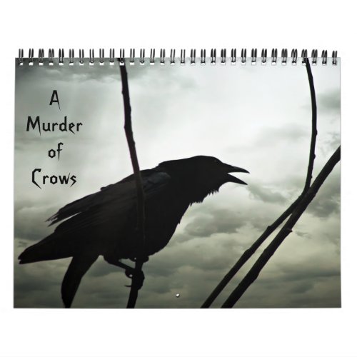 A Murder of Crows Calendar