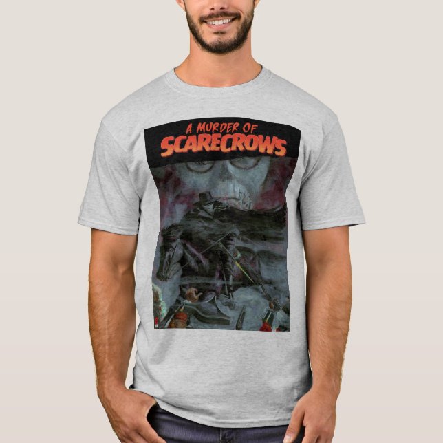 A Murder of Scarecrows basic t-shirt (Front)