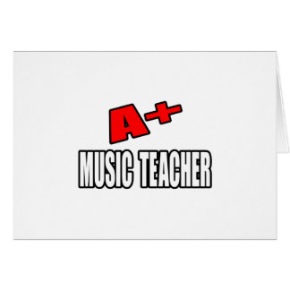 A+ Music Teacher Cards