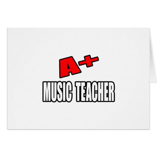 A+ Music Teacher Cards (Front Horizontal)