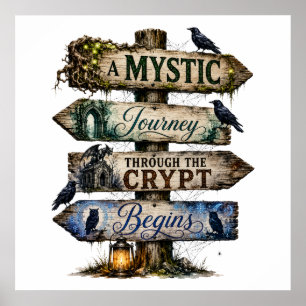 A Mystic Journey Through The Crypt Begins Poster