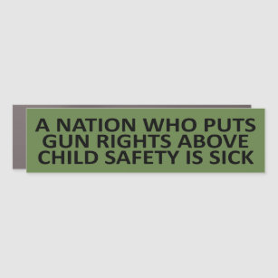 A Nation Who Puts Gun Rights Above Child Safety Is Car Magnet