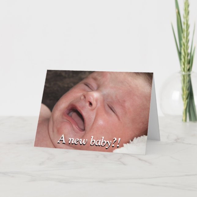 A New Baby?! Good luck with that! Funny Card (Front)