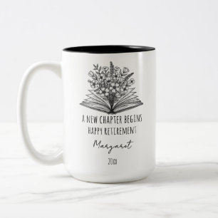 A New Chapter Begins Custom Floral Retirement Two-Tone Coffee Mug