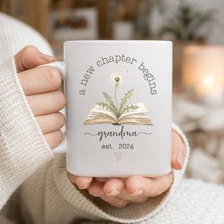 A New Chapter Begins Grandma Est. 2026 Dandelion Coffee Mug