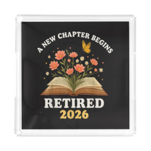 A New Chapter Begins Retired 2026 Acrylic Tray