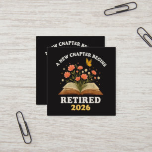 A New Chapter Begins Retired 2026 Square Business Card