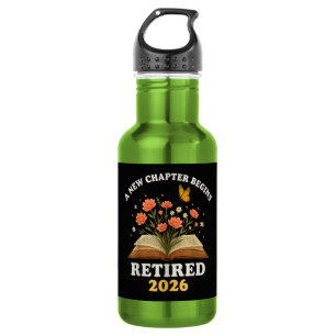 A New Chapter Begins Retired 2026 Stainless Steel Water Bottle