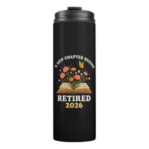 A New Chapter Begins Retired 2026 Thermal Tumbler