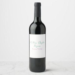 a new chapter begins wedding couple name green mar wine label