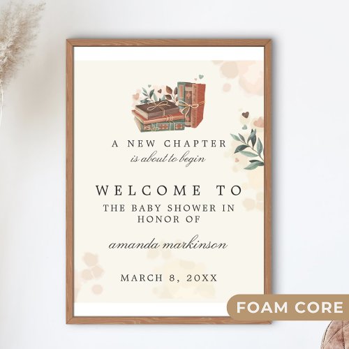 A New Chapter Is About Begins Baby Shower Welcome Foam Board