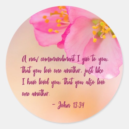 A New Commandment I Give Christian Floral Classic Round Sticker