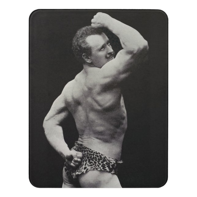 A New Pose by StrongMen Eugen Sandow Bodybuilding Door Sign (Contemporary Vert)
