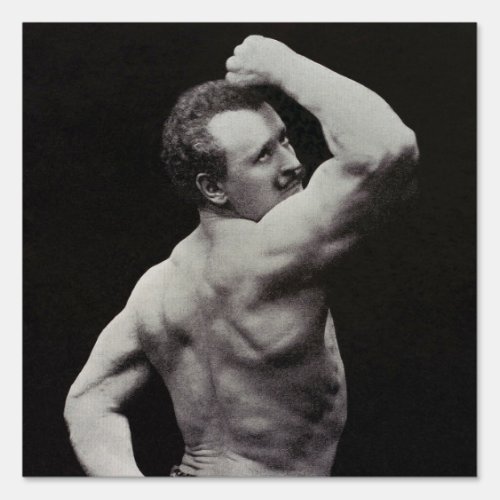 A New Pose by StrongMen Eugen Sandow Bodybuilding Sign