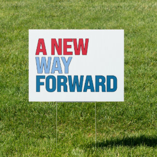 A new way forward sign