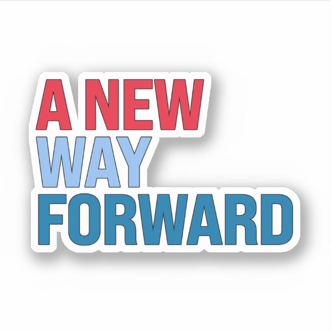 A new way forward sticker (Front)