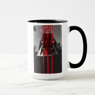 A New Way To Live Forever Monument Mug