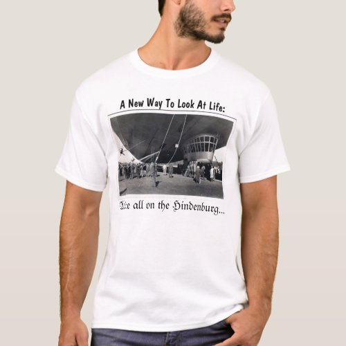 A New Way To Look at life T_Shirt
