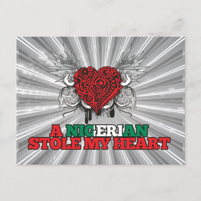 A Nigerian Stole my Heart Postcard (Front)