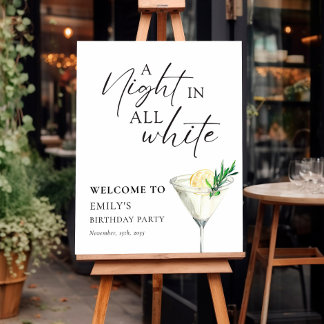 A Night in all White Birthday Welcome Sign