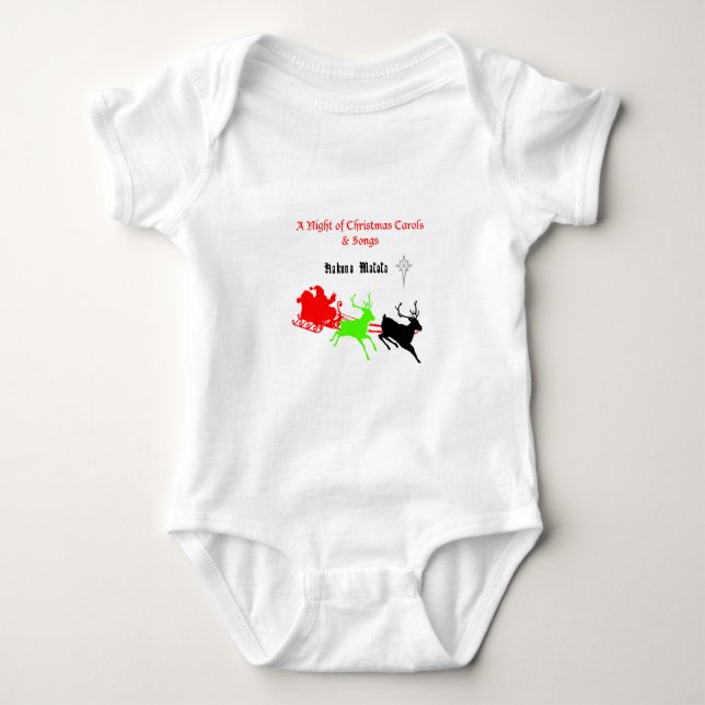 A Night of Christmas Carols and Songs Hakunamatata Baby Bodysuit (Front)
