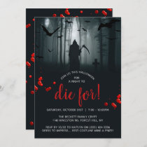 A Night To Die For! Halloween Party Invitation