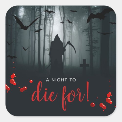 A Night To Die For Halloween Party Square Sticker