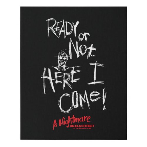 A Nightmare on Elm Street  Here I Come Faux Canvas Print