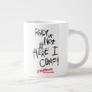 A Nightmare on Elm Street   Here I Come Giant Coffee Mug