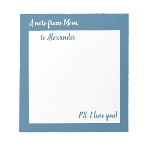 A note from Mom Personalized notepad