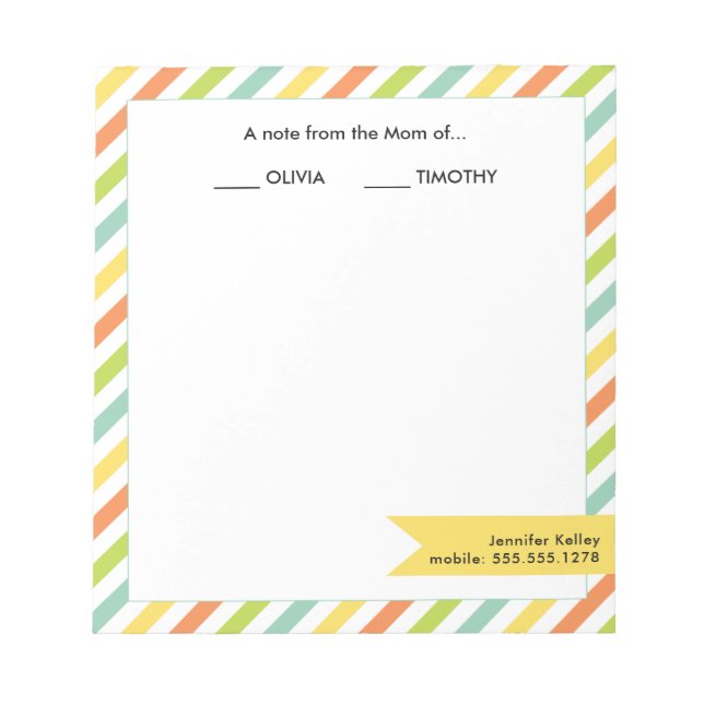 A Note from the Mom of...Bright Stripes (Front)