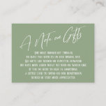 A Note on Gifts Modern Handwriting Sage Green Enclosure Card<br><div class="desc">These simple, distinctive card inserts were designed to match other items in a growing event suite that features a modern casual handwriting font over a plain background you can change to any color you like. On the front side you read "A Note on Gifts" in the featured type; on the...</div>