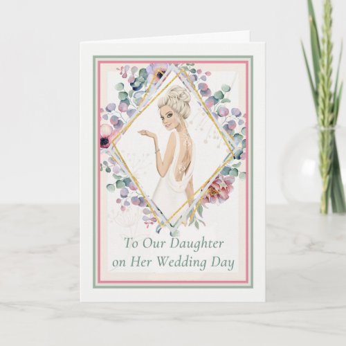 A Note to Daughter on Wedding Day Card