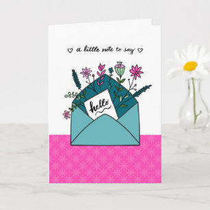 A Note to Say Hello with Flowers  Card