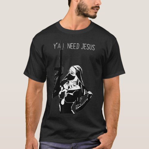 A nun with a machine gun T_Shirt