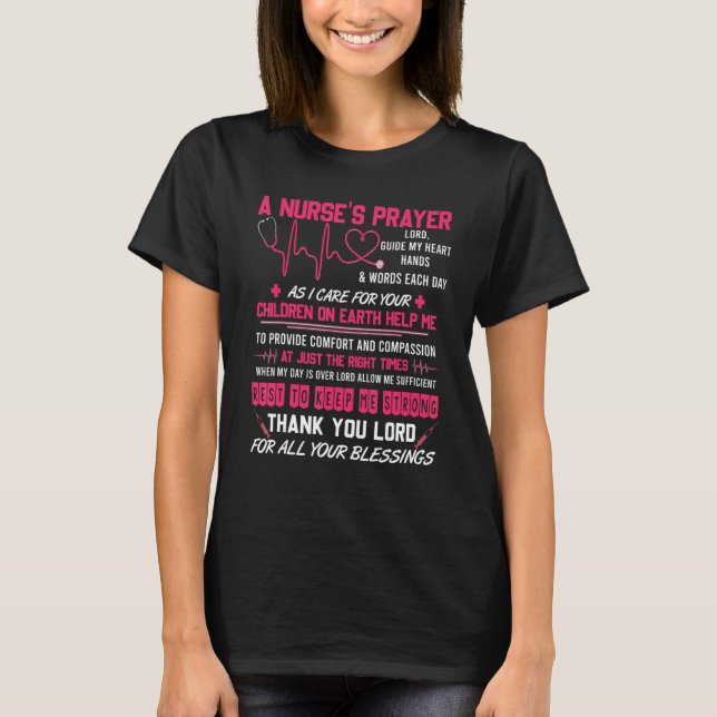 A Nurse's Prayer T Shirt, Cool Nurse T-Shirt (Front)