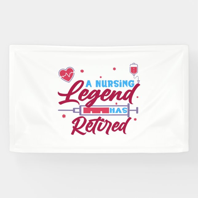 A Nursing legend has Retired Banner (Horizontal)