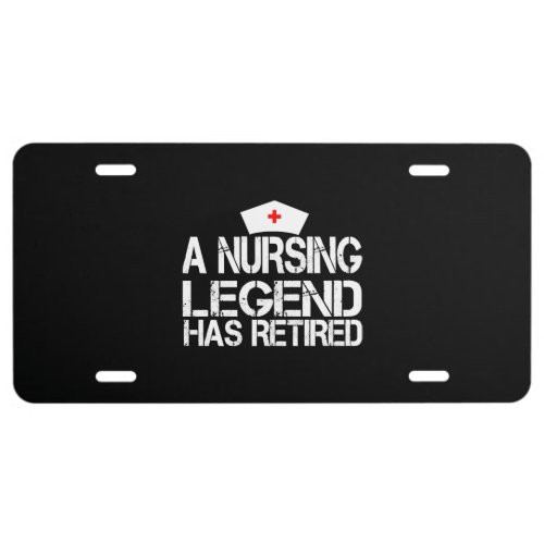A Nursing Legend Has Retired Nurse License Plate