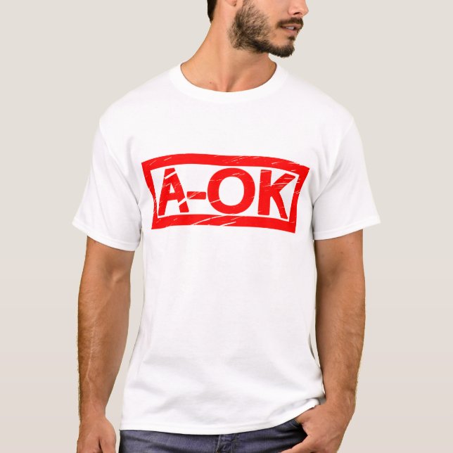 A-OK Stamp T-Shirt (Front)
