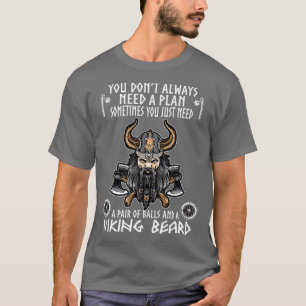 A Pair of Ball and a Viking Beard Viking Lover 2 T-Shirt