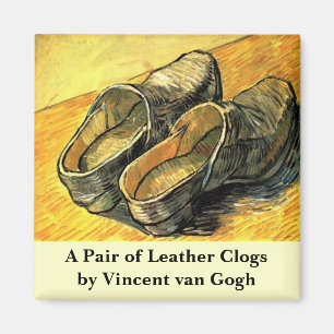 A Pair of Leather Clogs by Vincent van Gogh Magnet