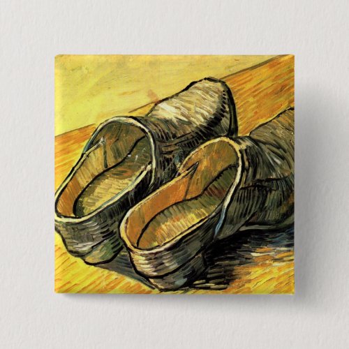 A Pair of Leather Clogs by Vincent van Gogh Pinback Button