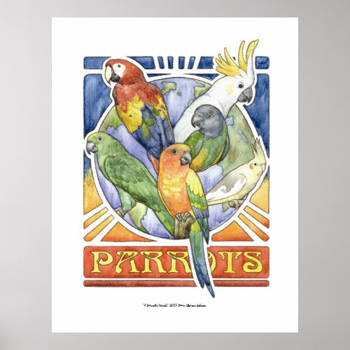 A Parrots World Poster